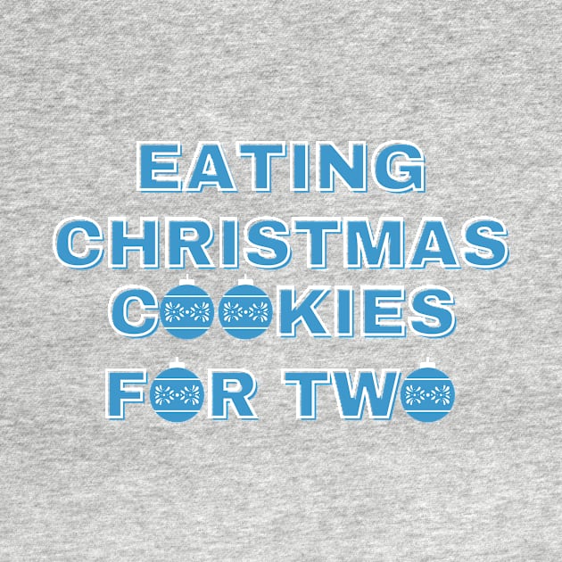 Eating Christmas Cookies For Two by Designed By Poetry